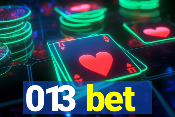 013 bet